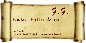 Faukel Feliciána névjegykártya