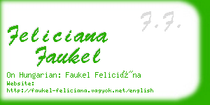 feliciana faukel business card